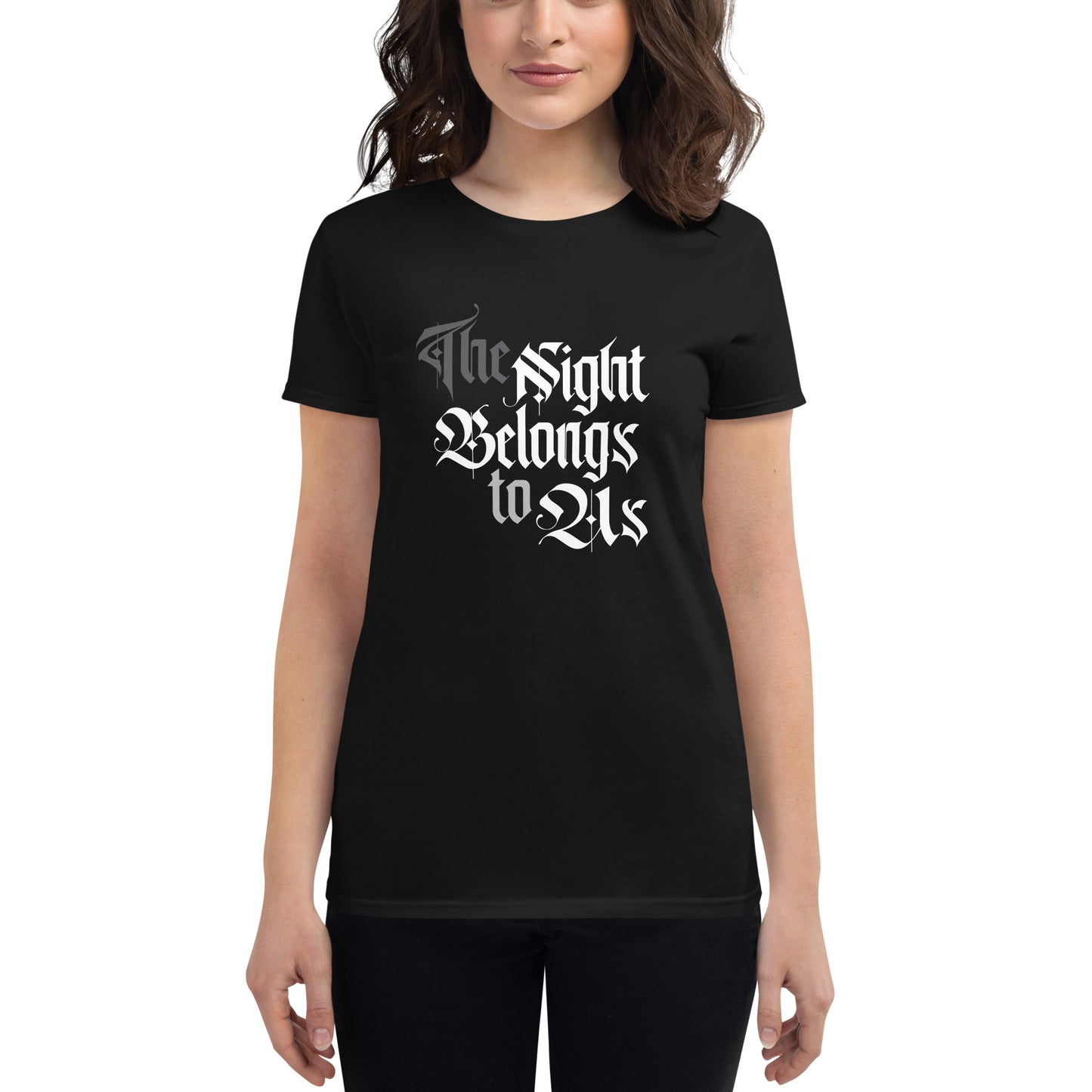 The Night Belongs to Us Women's short sleeve t-shirt