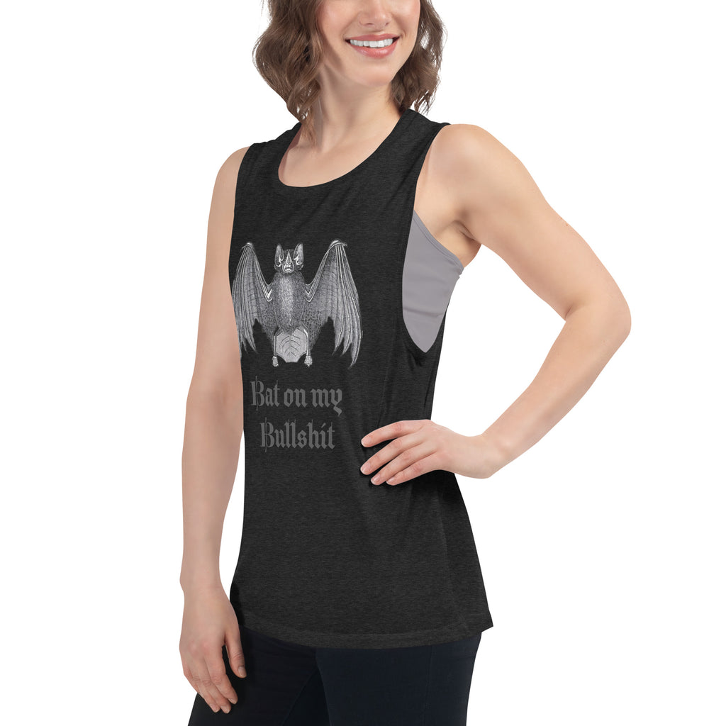 Bat on My Bullshit Ladies’ Muscle Tank